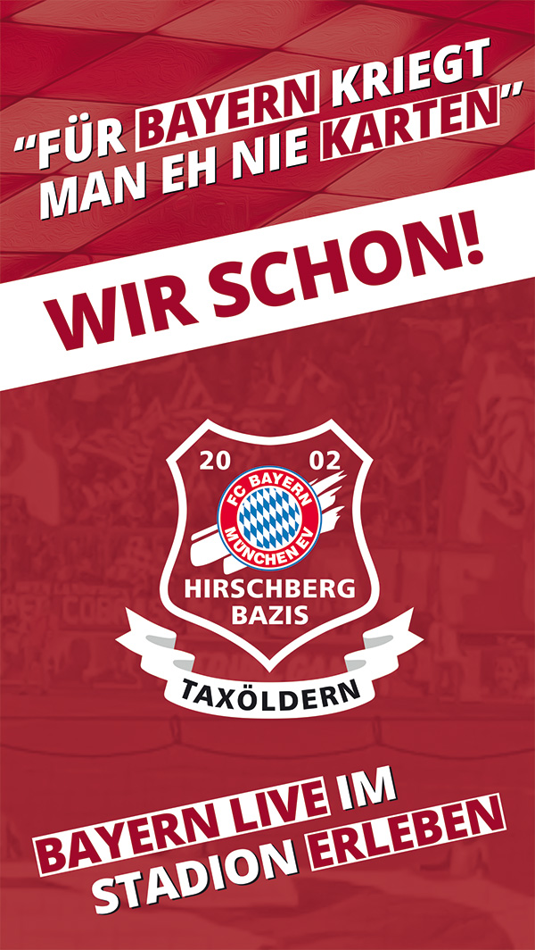 Mitglied werden im FC Bayern Fanclub Hirschberg-Bazis